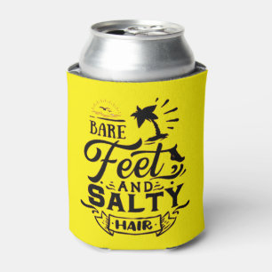 BARE FEET AND SALTY HAIR - BEACH LOVER CAN COOLER
