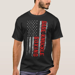Bare Knuckle Boxing American Flag 4th Of July Figh T-Shirt