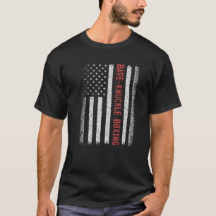 Bare-Knuckle Boxing American Flag 4Th Of July T-Shirt