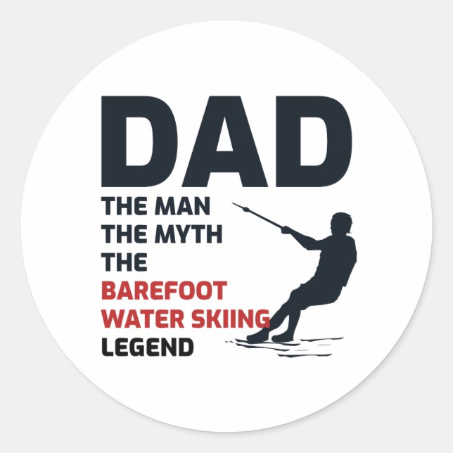 Barefoot Barefooting skiing Water sport Dad Classic Round Sticker (Front)
