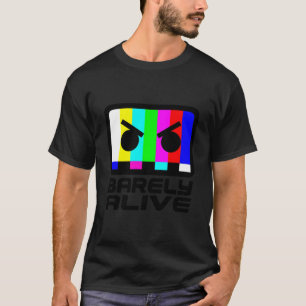 Barely Alive Classic T-Shirt