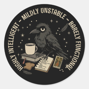 Barely Functional Crow: Intelligent, Unstable Classic Round Sticker