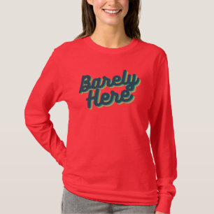 Barely Here / Blue T-Shirt