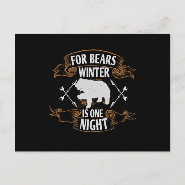 Bären - For Bears Winter Is One Night Postcard (Front)