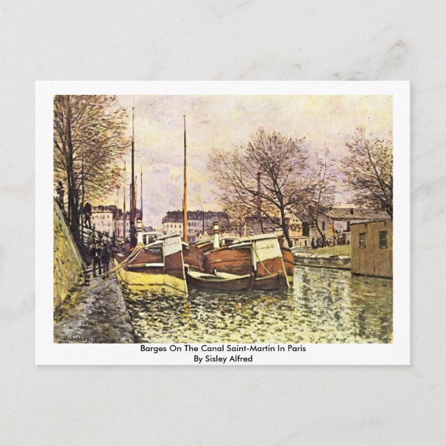 Barges On The Canal Saint-Martin In Paris Postcard (Front)