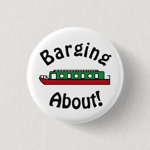 Barging About Canal Boat 1 Inch Round Button