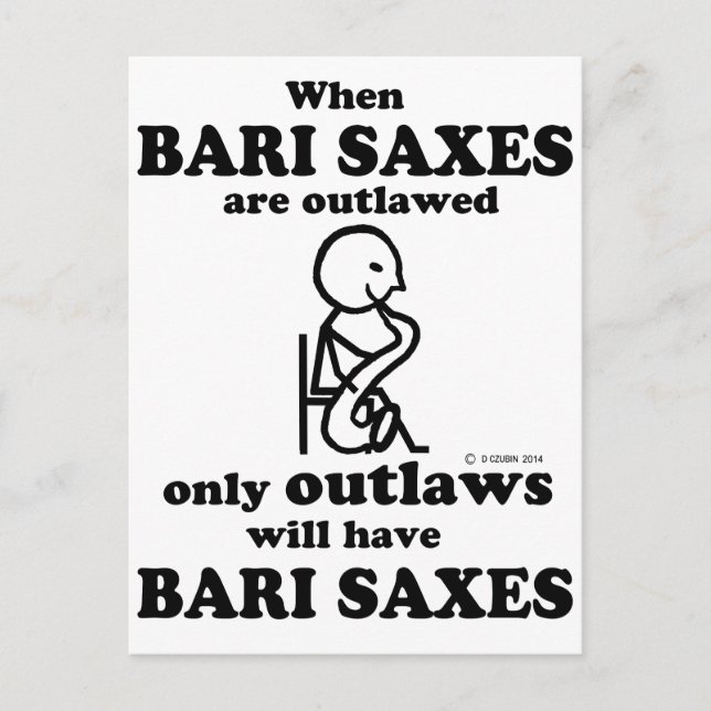 Bari Saxes Outlawed Postcard (Front)