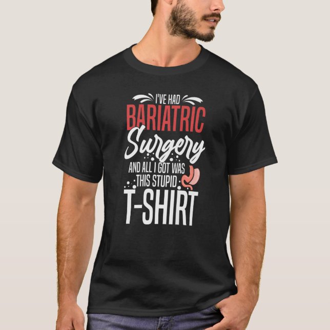 Bariatric Surgery Gastric Bypass Recovery Sleeve D T-Shirt (Front)