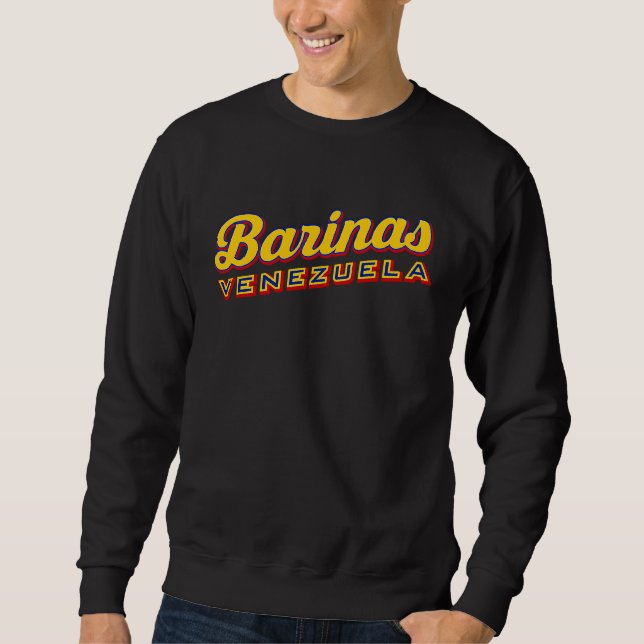 Barinas Venezuela Sweatshirt (Front)