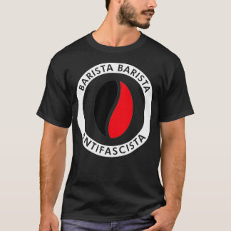 Barista Antifascista 3 T-Shirt