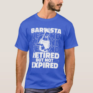 Barista Coffee Artist Retired retro T-Shirt