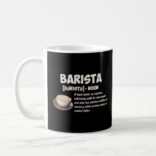 Barista Definition  Coffee  Mug (Left)
