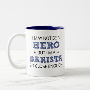 Barista Hero Humor Novelty Two-Tone Coffee Mug