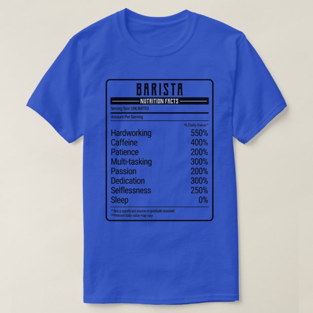 Barista Nutrition Facts T-Shirt (Design Front)