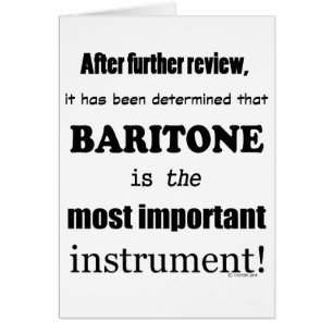 Baritone Most Important Instrument
