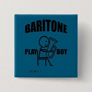 Baritone Play Boy 2 Inch Square Button