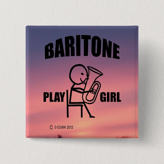 Baritone Play Girl 2 Inch Square Button (Front)