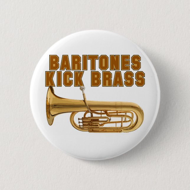 Baritones Kick Brass 2 Inch Round Button (Front)