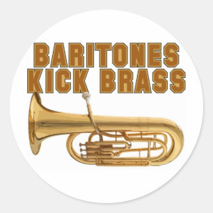 Baritones Kick Brass Classic Round Sticker