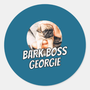 Bark Boss Pet Dog Photo Modern Simple Cool Classic Round Sticker