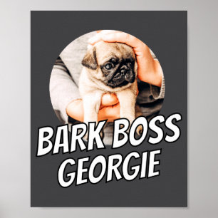 Bark Boss Pet Dog Photo Modern Simple Cool Poster