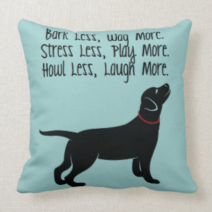 "Bark Less, Wag More" Customizable Pillow