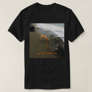 Bark Softly dog lovers game T-Shirt