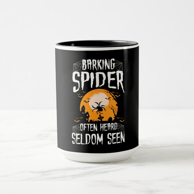 Barking Spider Heard Seldom Seen Funny Halloween Mug (Center)