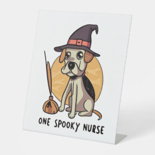 Barks and Bandages One Spooky Nurse Dog Design   Pedestal Sign