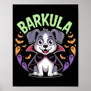 Barkula Cute Dog Halloween Vampire Poster
