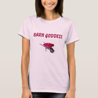 BARN GODDESS T-Shirt