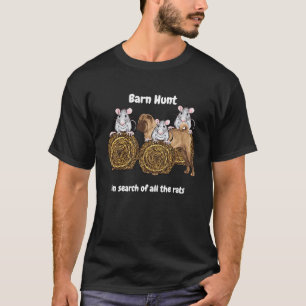 Barn Hunt in search of rats with Shar Pei T-Shirt