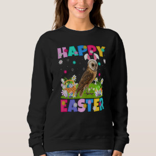 Barn Owl Bird Happy Easter Bunny Barn Owl Easter S Sweatshirt