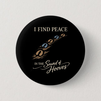 Barn Therapy Horses Are My Therapy Emotional Horse 2 Inch Round Button