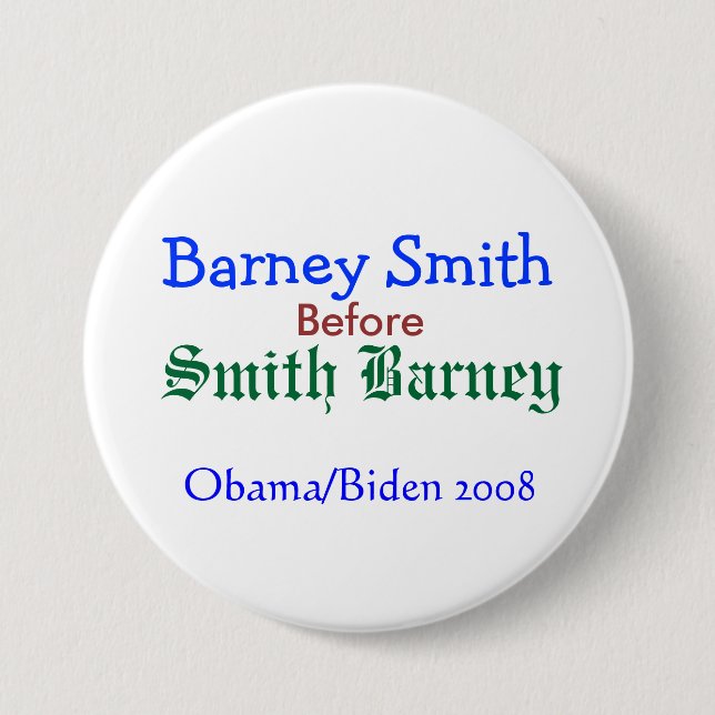 Barney Smith before Smith Barney 3 Inch Round Button (Front)