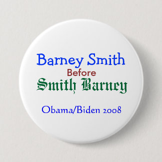 Barney Smith before Smith Barney 3 Inch Round Button