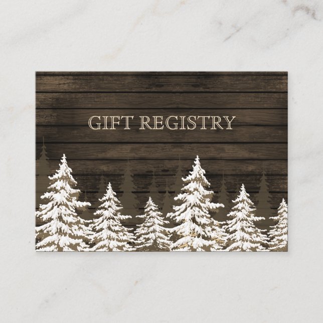 Barnwood Rustic Pine trees, winter gift registry Enclosure Card (Front)
