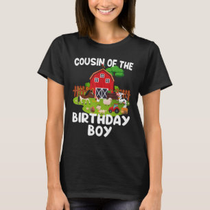 Barnyard Birthday Farm Animals Cousin Birthday Boy T-Shirt