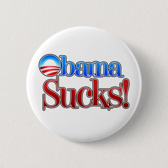 Barrack Obama Sucks 2 Inch Round Button (Front)
