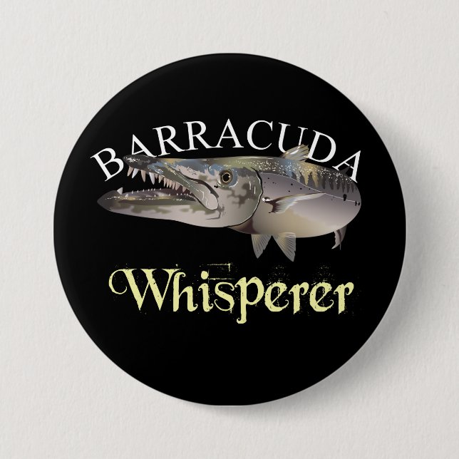 Barracuda Whisperer Dark Coloured 3 Inch Round Button (Front)