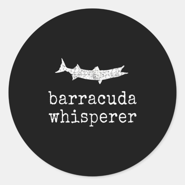 Barracuda Whisperer Funny Barracuda Fishing  Classic Round Sticker (Front)