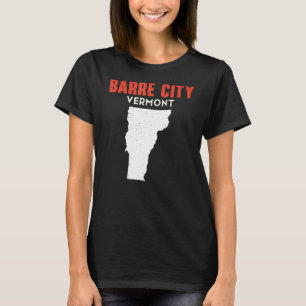 Barre city Vermont USA State America Travel Vermon T-Shirt
