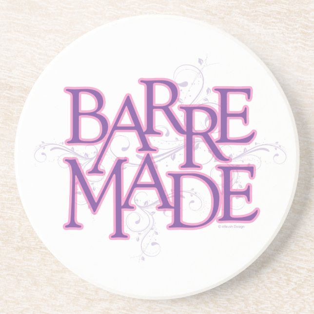 Barre Made (Dancer) Coaster (Front)