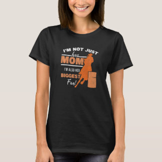 Barrel Racer Fan Mom Horse Mother Rodeo Barrel Rac T-Shirt