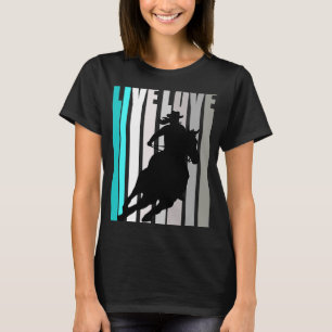 Barrel Racing Fierce Cowgirl Hat Western Theme Sou T-Shirt