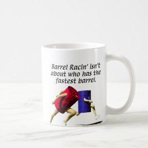 Barrel Racing - Racing Barrels Coffee Mug