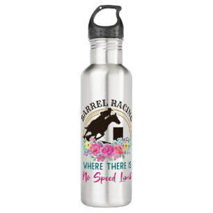 Barrel Racing Where There Is No Speed Limit 710 Ml Water Bottle