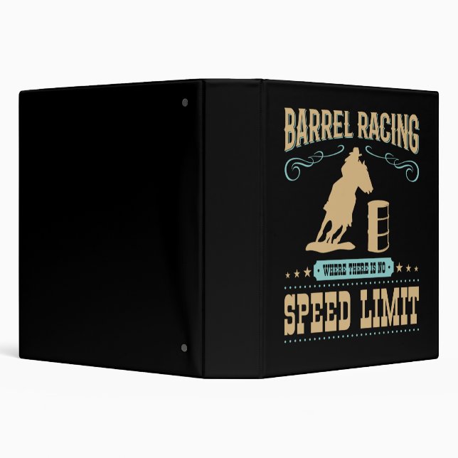 Barrel Racing Where There Is No Speed Limit Binder (Background)