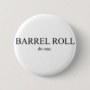 Barrel Roll 2 Inch Round Button