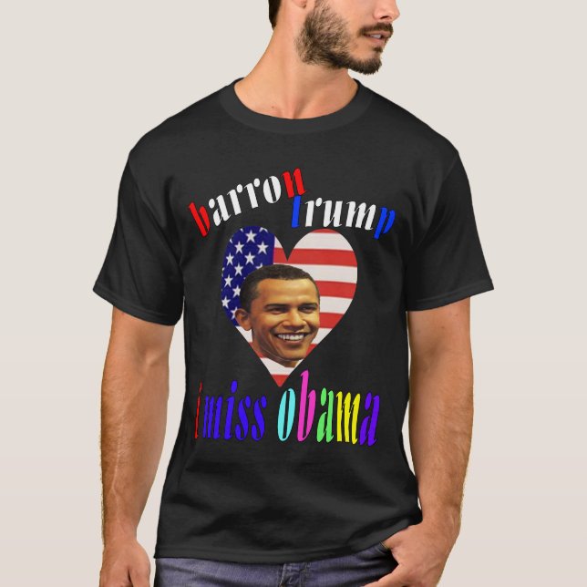 barron trump i miss obama T-Shirt (Front)